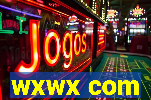 wxwx com